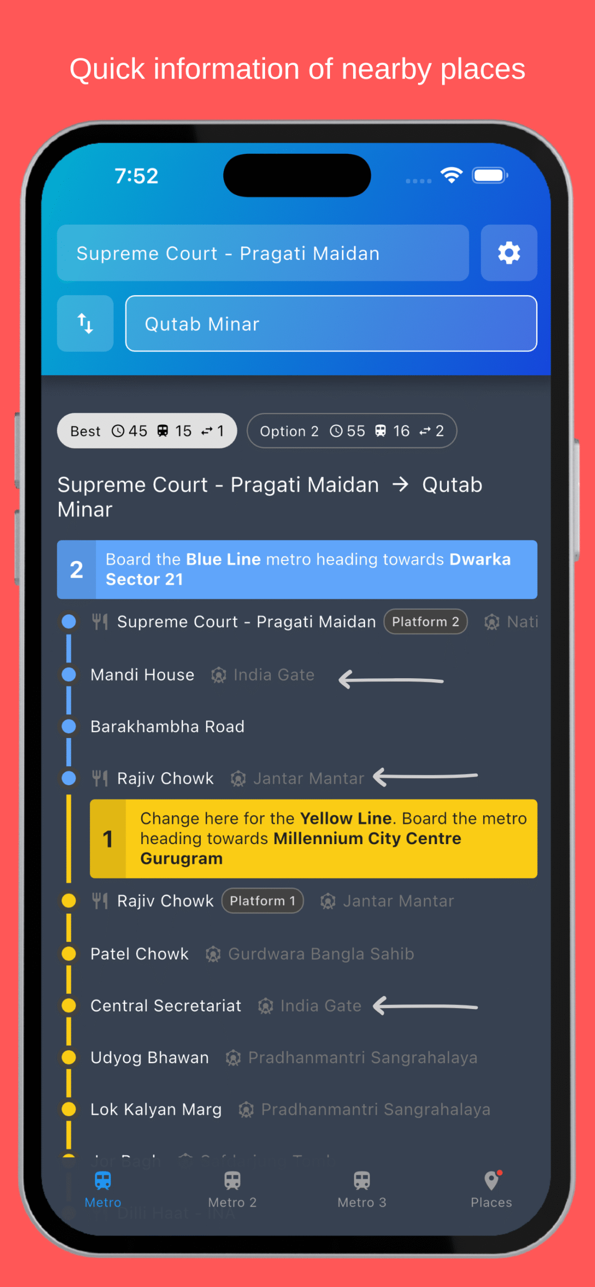 Quick information of nearby places along with station names on the route
